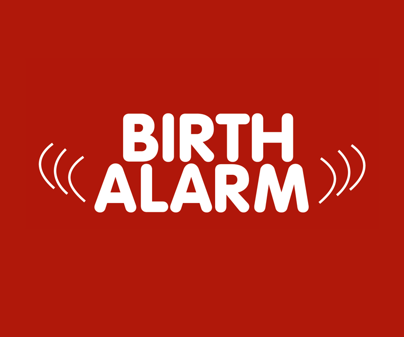 Birth Alarm